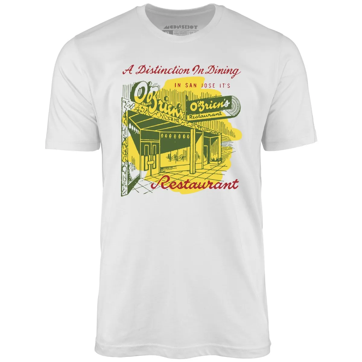 O'Brien's - San Jose, CA - Vintage Restaurant - Unisex T-Shirt