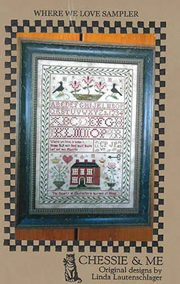 Where We Love Sampler - Chessie and Me - Cross Stitch Pattern